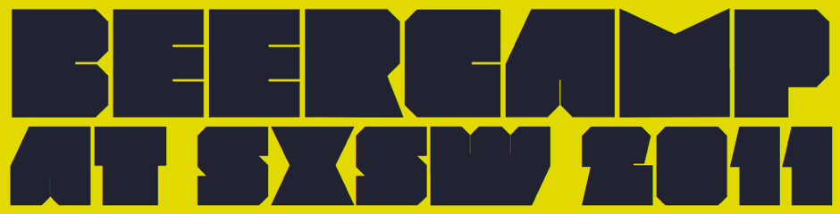 BeerCamp at SXSW 2011